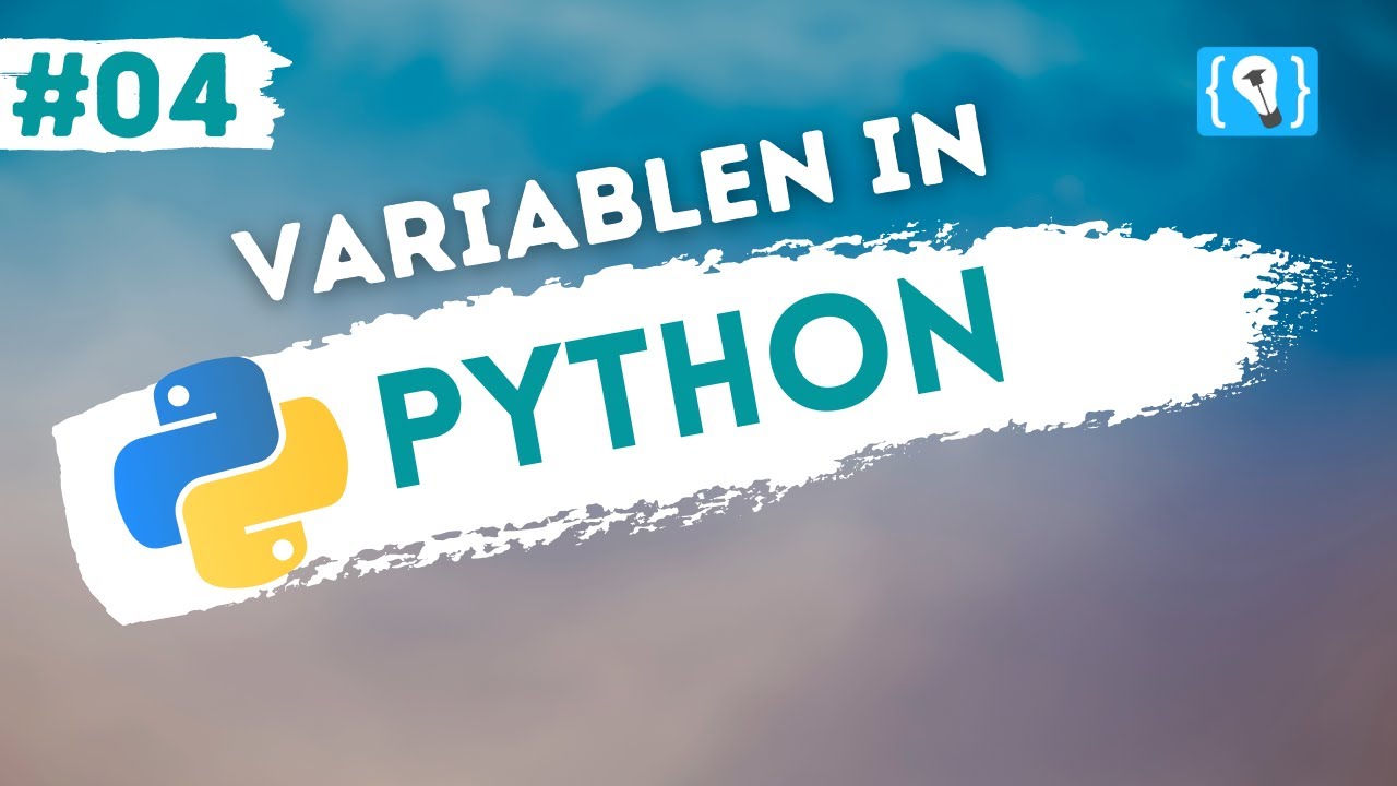 Python Tutorial deutsch [4/24] - Variablen