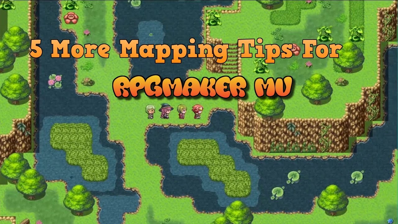 5 More Mapping Tips for RPGMaker MV