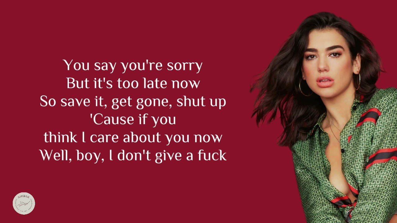 Dua Lipa - IDGAF (lyrics)