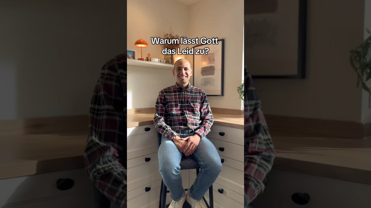 Warum l&auml;sst Gott Leid zu? Theodizee erkl&auml;rt &ndash; Glaube, Vergebung und Schmerz verstehen!