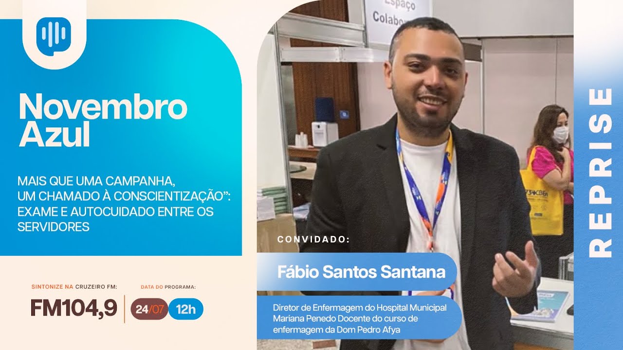 MAIS QUE UMA CAMPANHA, UM CHAMADO À CONSCIENTIZAÇÃO”:EXAME E AUTOCUIDADO ENTRE OS SERVIDORES