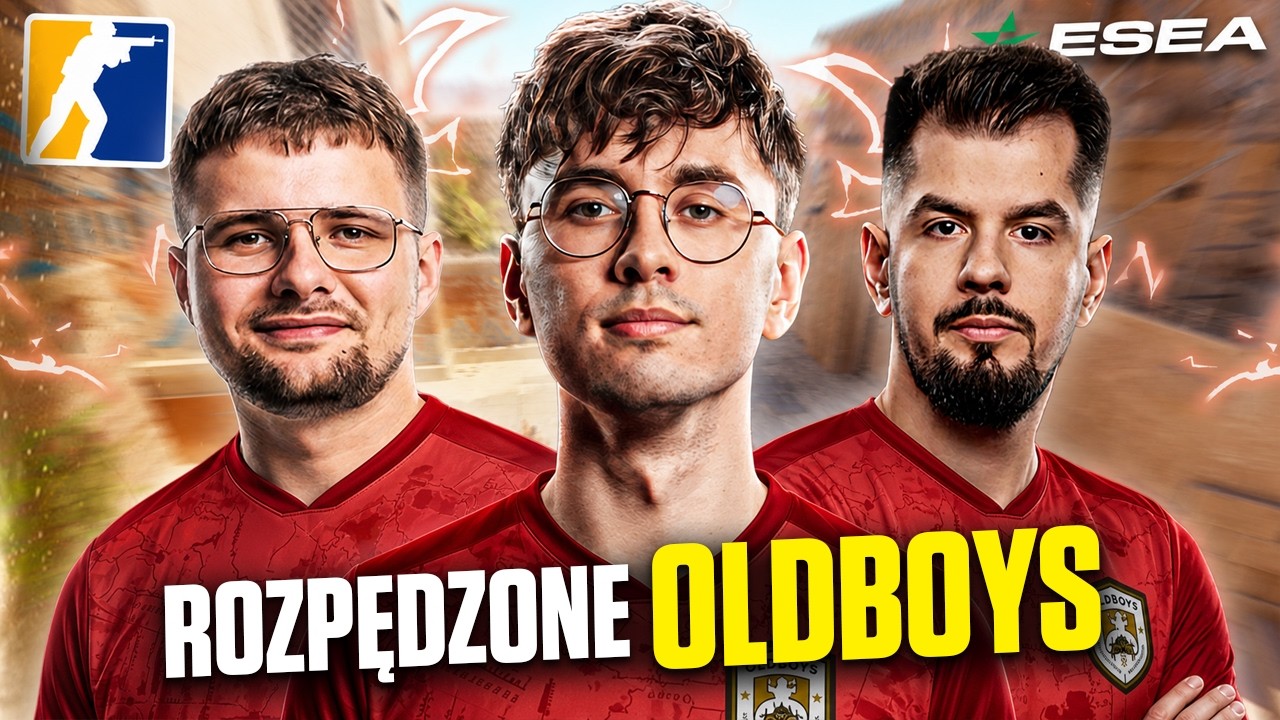 OLDBOYS ŁAPIĄ WIATR W ŻAGLE NA ESEA!