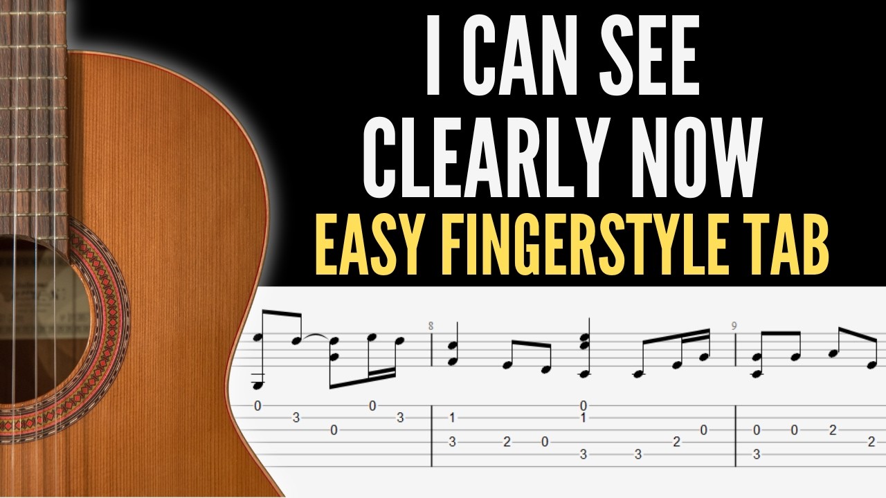 I Can See Clearly Now Easy Fingerstyle Tab | Easy Fingerstyle Guitar