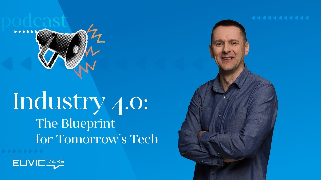 Euvic Talks: Industry 4.0 - Projekt technologii jutra