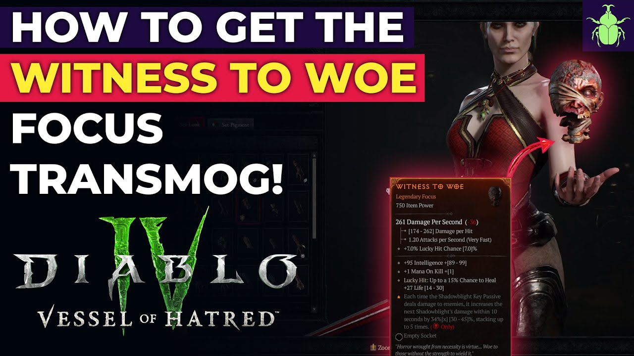 Diablo 4 - How To Get The Witness to Woe Focus Transmog!