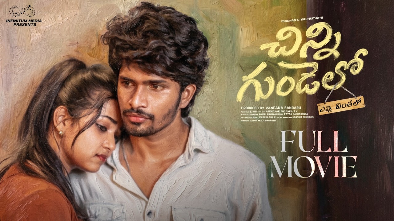 Chinni Gundelo Full Movie | Telugu Full Movie 2026 | Madhan Majji | Madhumathii | Infinitum
