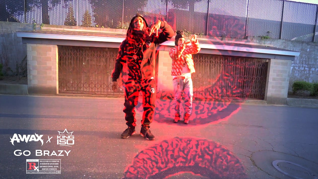 A-Wax & King Iso - Go Brazy