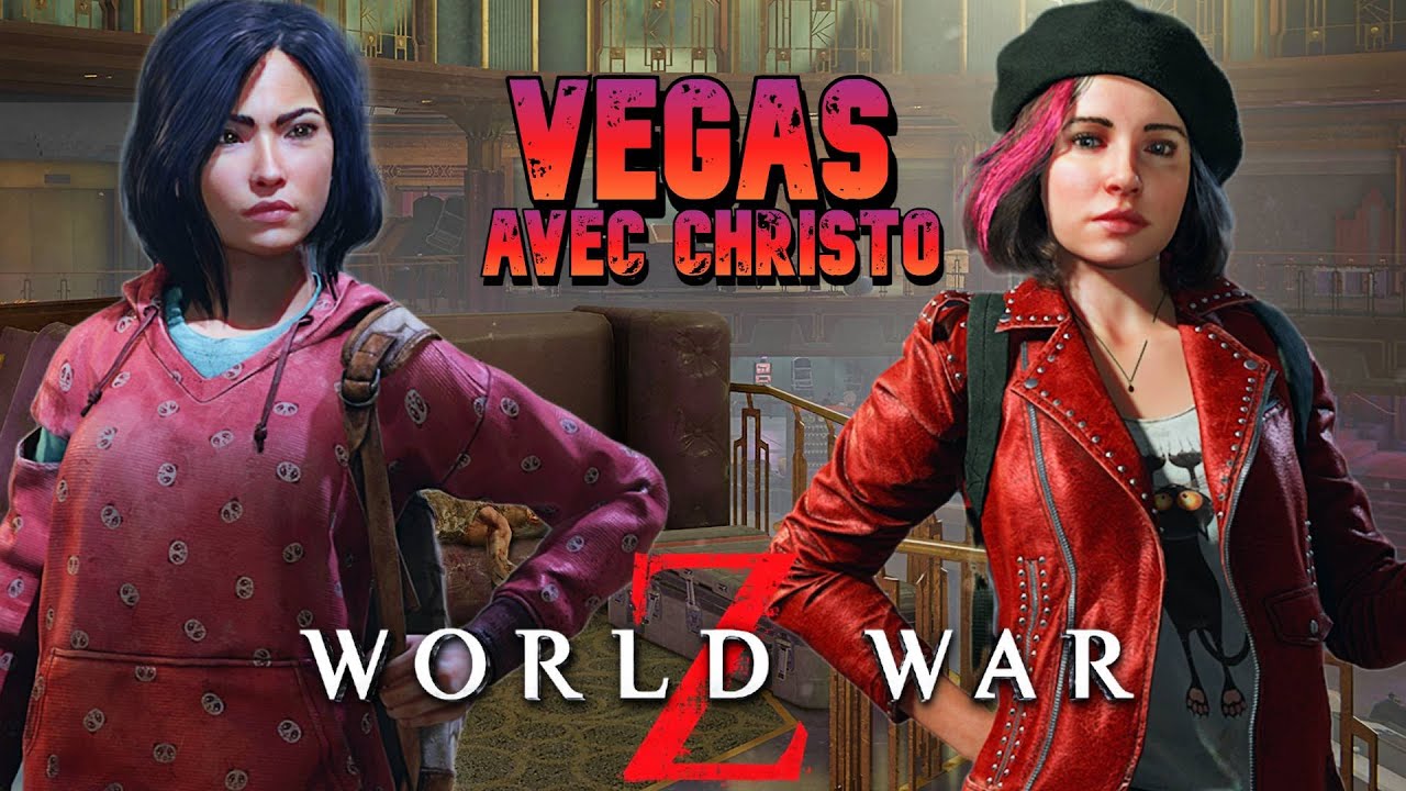 Gameplay World War Z Aftermath DLC Vegas avec @christoHD67
