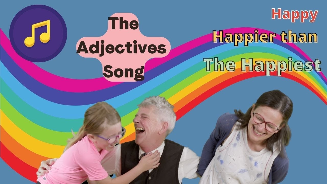 Song of the Comparative and Superlative Adjectives. English with Us
