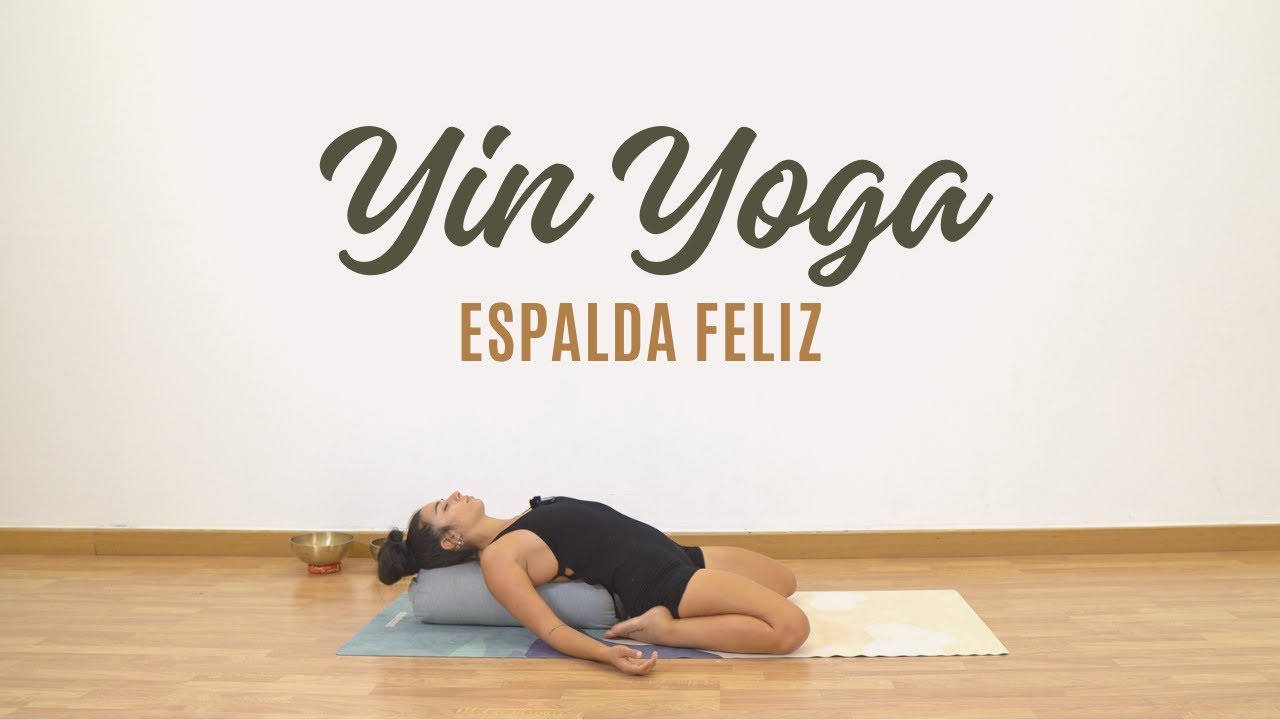 🩶 30 min. Adiós Dolor de Espalda con Yin Yoga |