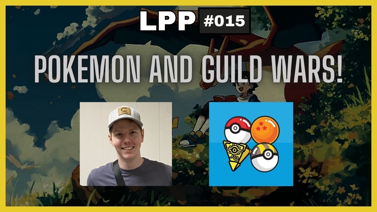 Pokemon, MMORPGs, and Gambling in Games /w @CoopsCollection | LPP15 #pokemon #guildwars2