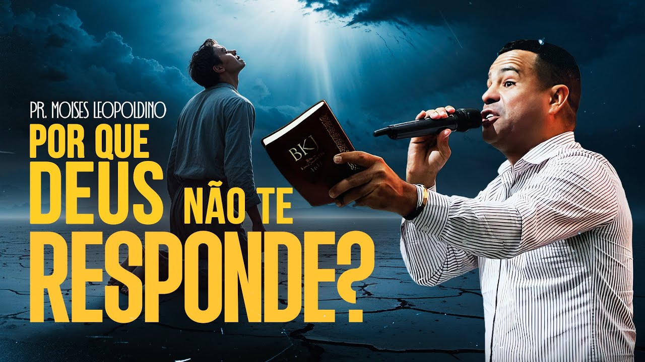 👉 Se Deus te ama, por que Deus não te responde? O MOTIVO É CHOCANTE!