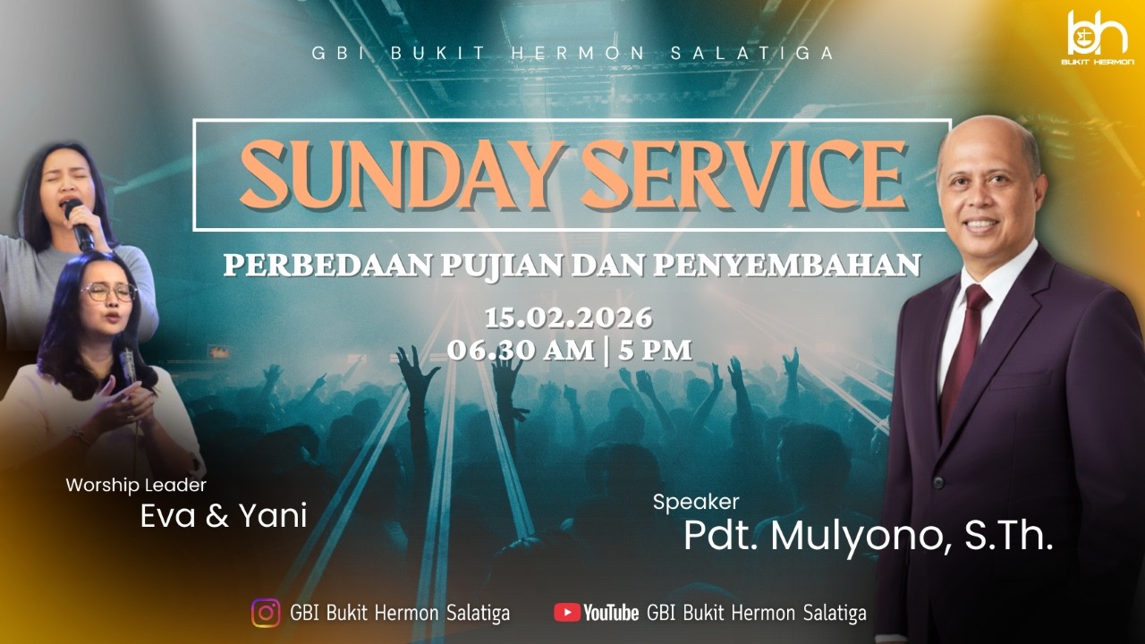 IBADAH RAYA SORE 15 FEBRUARI 2026 | GBI BUKIT HERMON SALATIGA