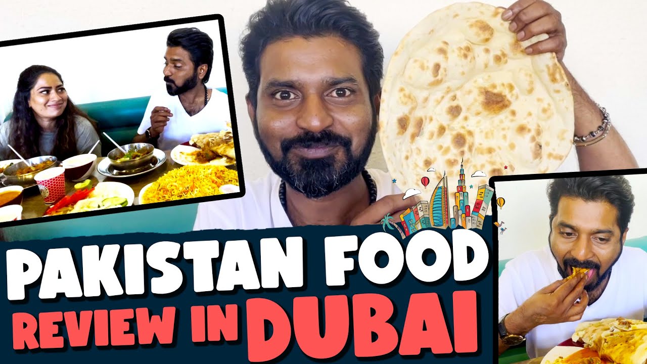 Pakistan Food Review In Dubai | Dubai Series | Mr Makapa