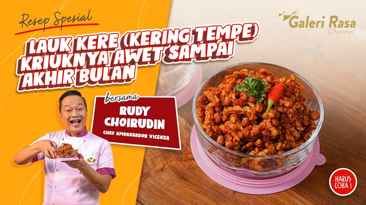 RUDY CHOIRUDIN | LAUK KERE ( KERING TEMPE) ~ SAMBAL KERING TEMPE