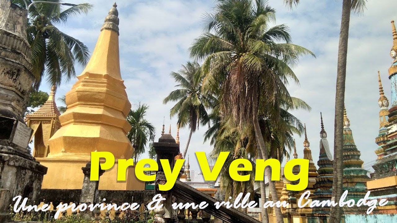 Prey Veng - Cambodge