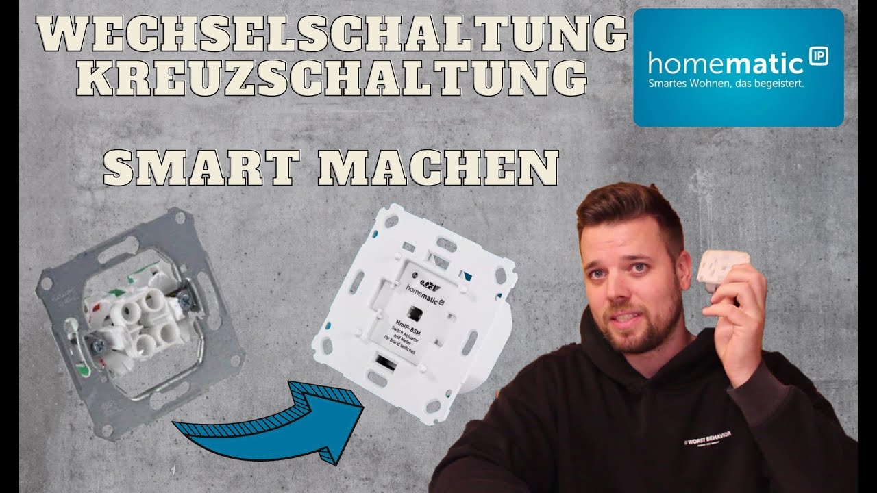 Homematic IP Wechselschaltung u. Kreuzschaltung mit Schalt-Mess-Aktor smart machen