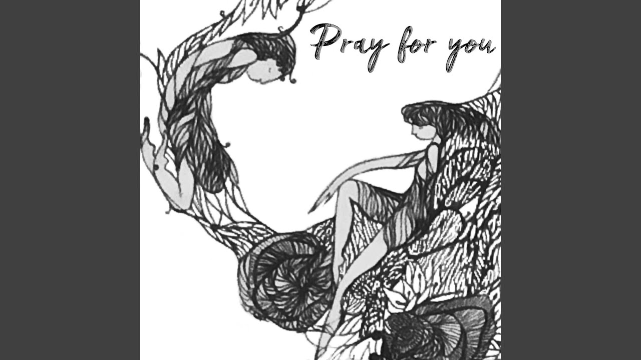 Pray for You