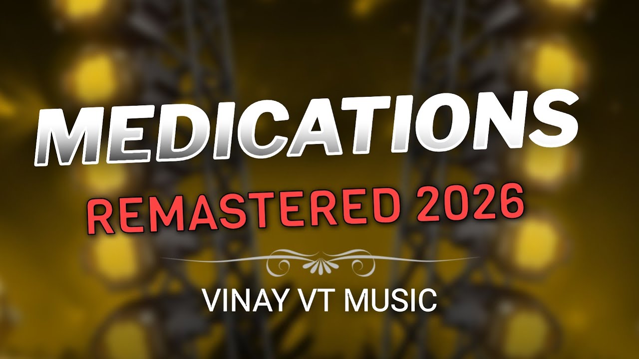 MEDICATIONS REMASTERED DJ VINAY VT MUSIC #remastered #150bpm #trending 