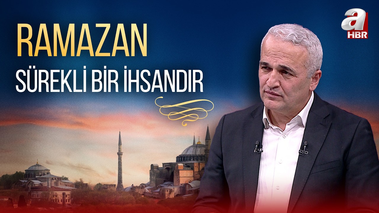 Ekrem Demirli: Dinin B&uuml;y&uuml;kl&uuml;ğ&uuml; Ufkumuzu Genişletmesidir | Sahur Vakti | A Haber