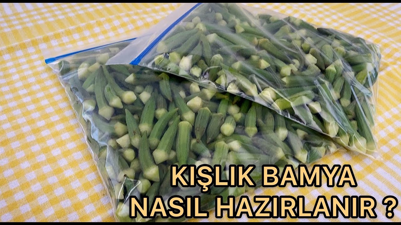 KIŞLIK BAMYA NASIL HAZIRLANIR ? | DONDURUCUDA BAMYA NASIL SAKLANIR ? | ŞOKLAMA YÖNTEMİ ✔👍💯