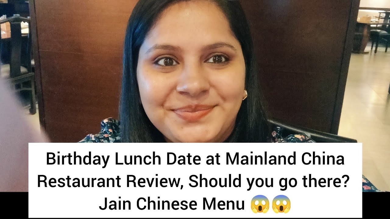 Mainland China Food Review, Jain Chinese Menu