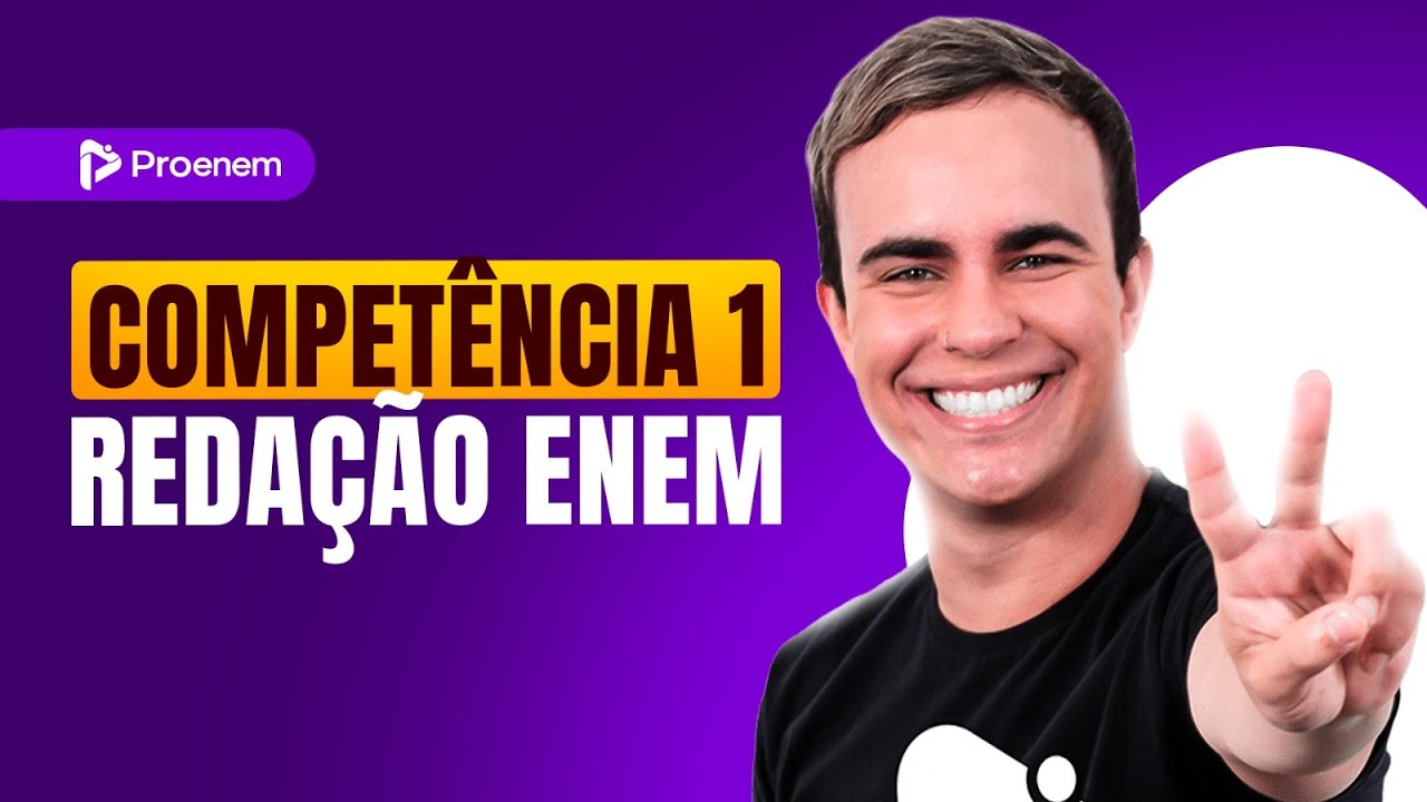 Tudo sobre a Compet&ecirc;ncia 1 da Reda&ccedil;&atilde;o Enem | Proenem