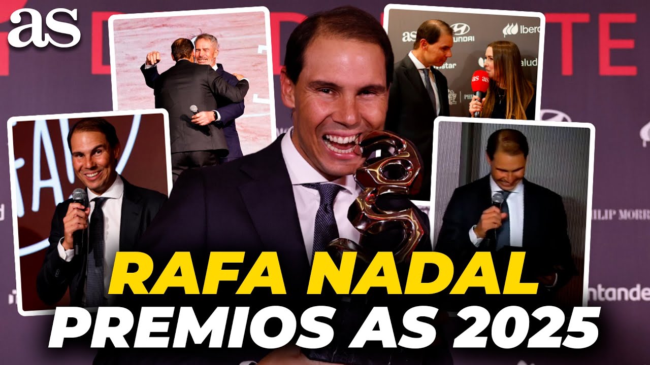 RAFA NADAL, PREMIOS AS DEL DEPORTE 2025: ENTREVISTA, HOMENAJE, GALARDONES...