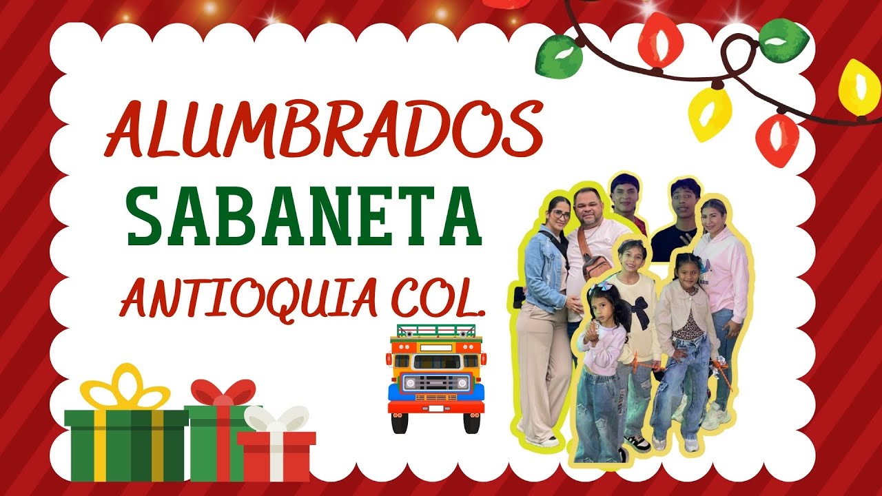 Alumbrados de Sabaneta -  ANTIOQUIA COL.😍