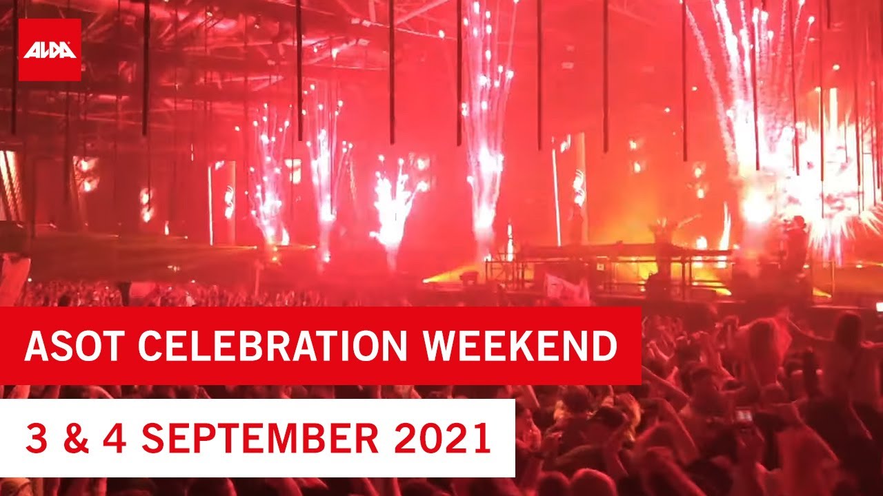 ASOT1000 Celebration Weekend: 3 & 4 September 2021