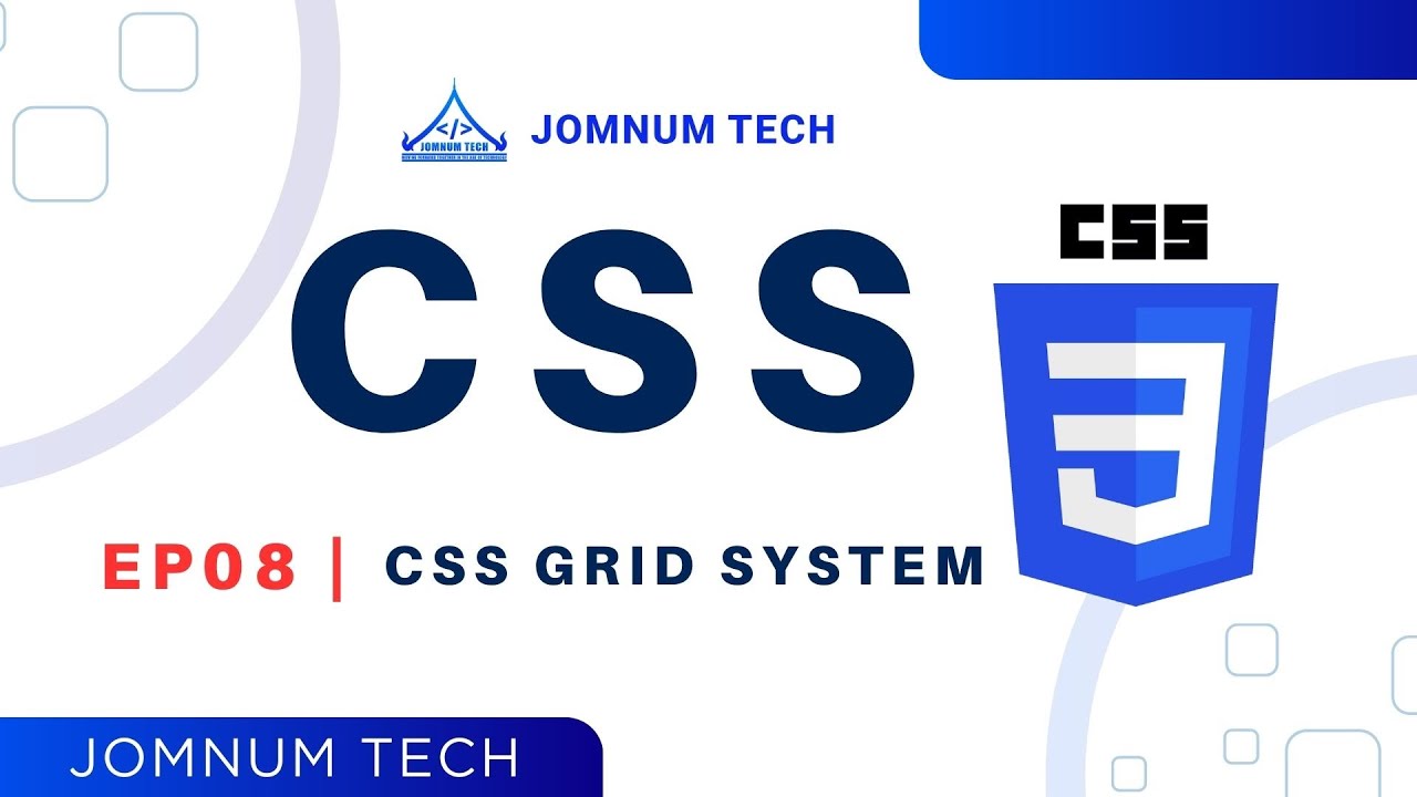 Ep8 | Grid system | JOMNUM TECH