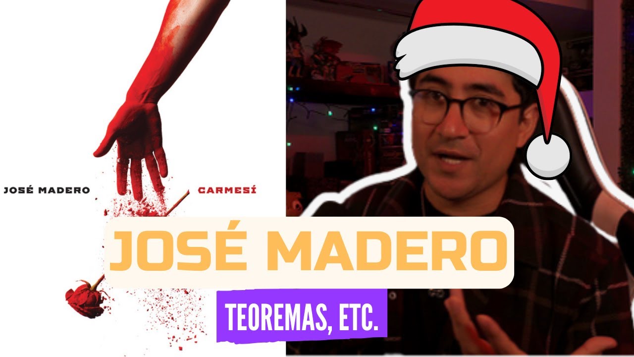 PSICÓLOGO REACCIONA a José Madero - Teoremas, etc.