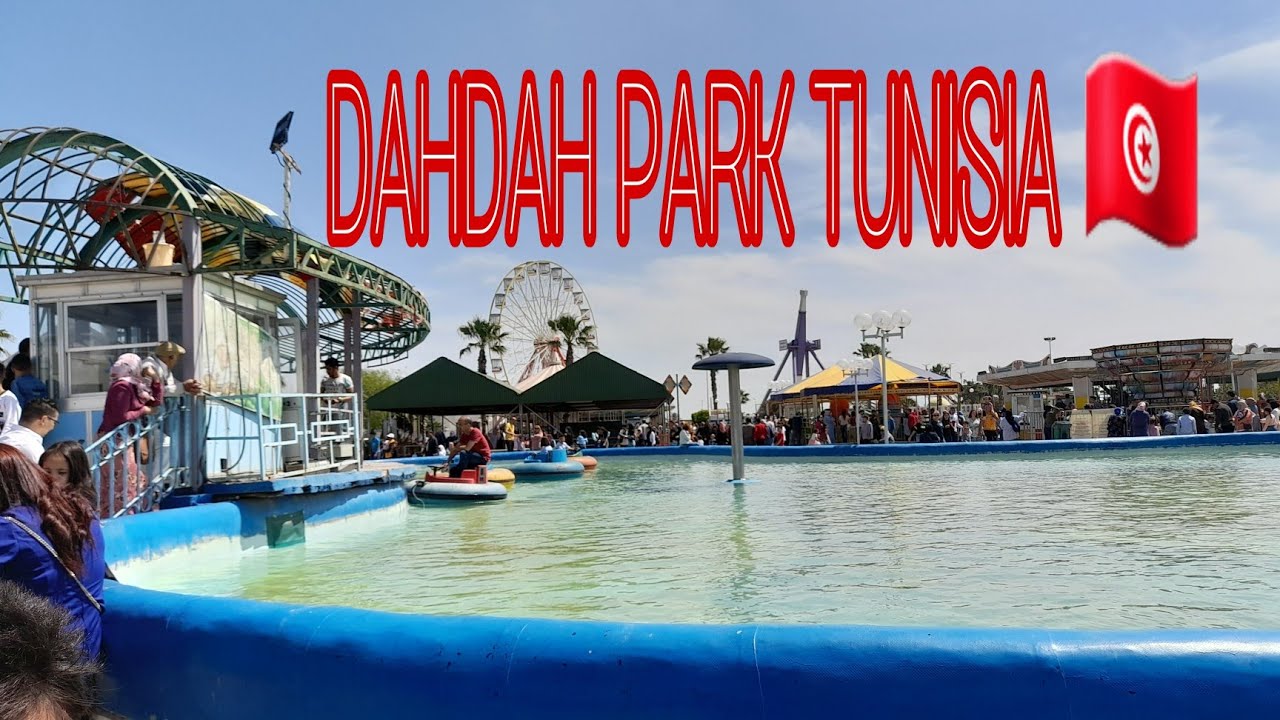 Dahdah Park Tunisia #Rubzfanaticblogz