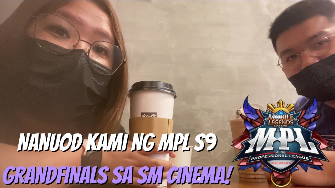 NANUOD KAMI NG MPL S9 GRANDFINALS SA SM CINEMA!