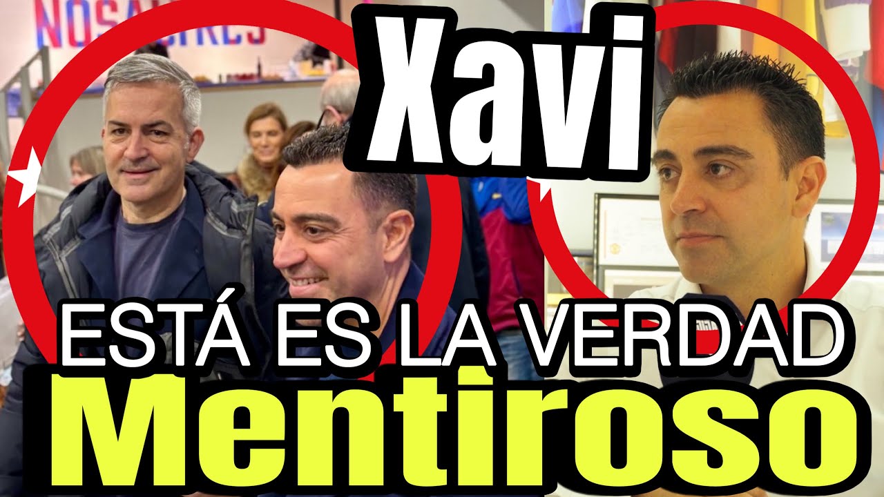 XAVI CONTRA LAPORTA: ¿MENTIRA SOBRE MESSI Y JUEGO POLÍTICO CON FONT? TODA LA VERDAD