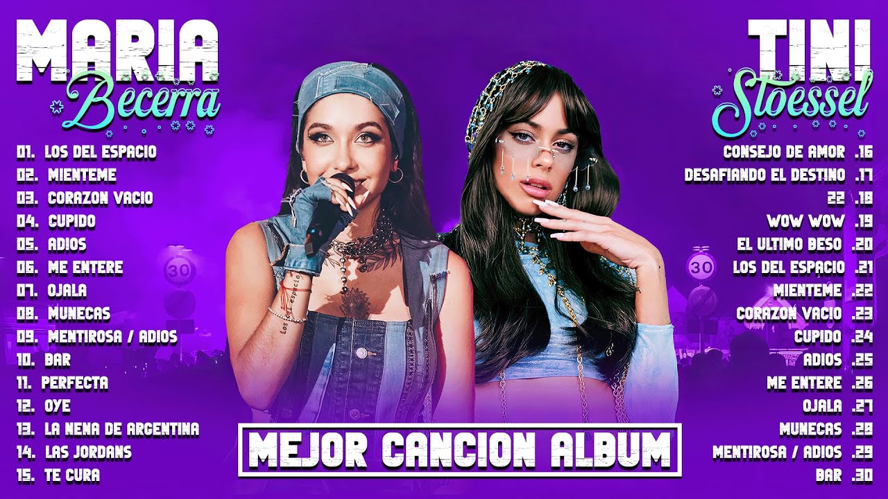 MARIA BECERRA X TINI TENDENCIA 2023 - MEZCLA DE LAS MEJORES CANCIONES DE MARIA BECERRA Y TINI 2023