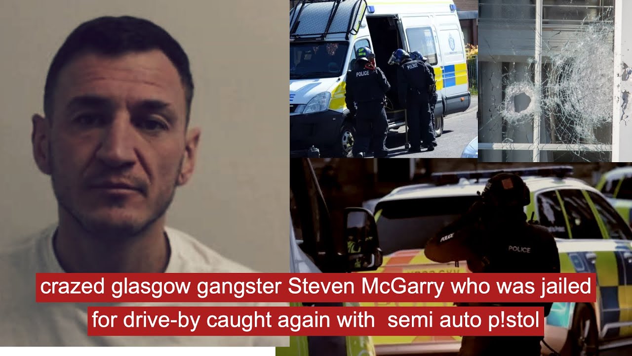 crazed glasgow gangster Steven McGarry was jailed for drive-by, caught again with  semi auto p!stol