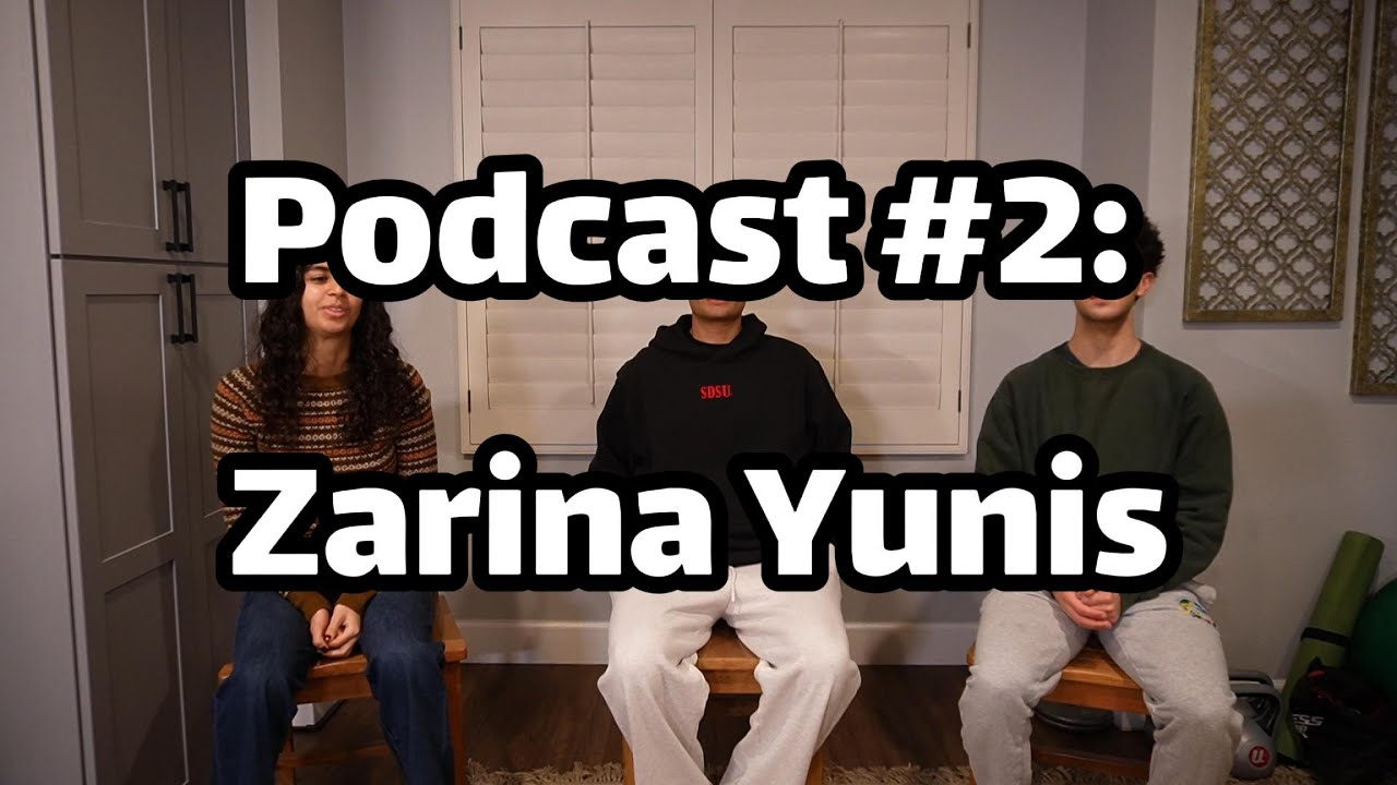 Podcast #2: Zarina Yunis