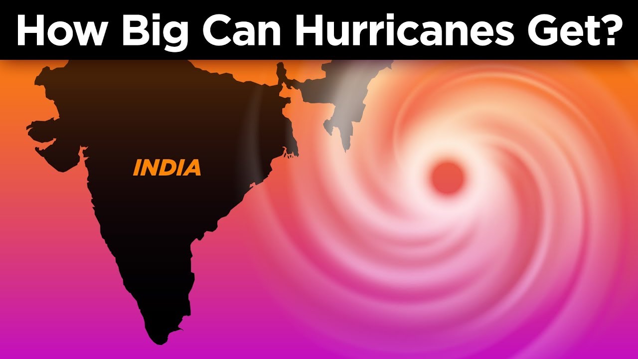 How Big Do Hurricanes Get?