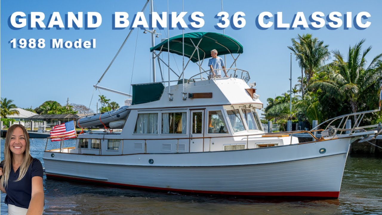 Grand Banks 36 Classic 1988 Walkthrough Video with Sara Fithian