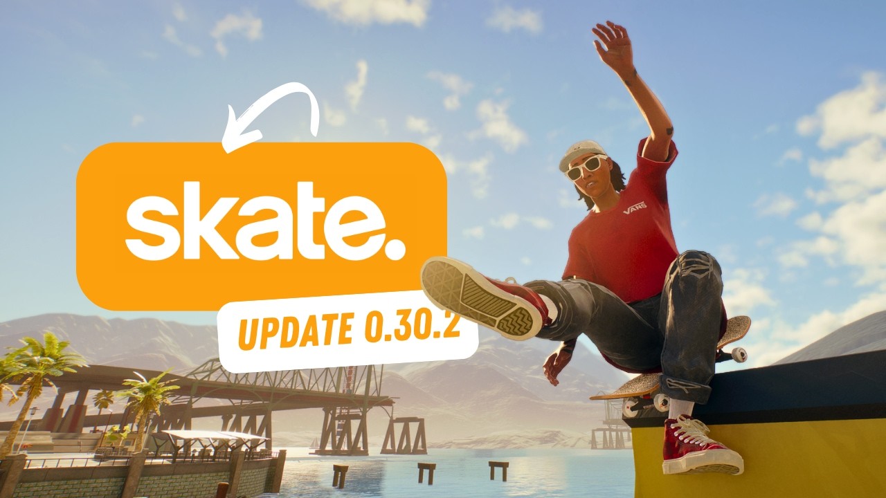 All Fixes and Changes in New Skate. Update 0.30.2