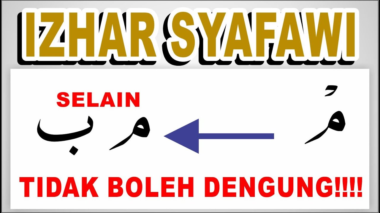 IZHAR SYAFAWI - MIM MATI BERTEMU SELAIN MIM DAN BA - TIDAK BOLEH DENGUNG!!!