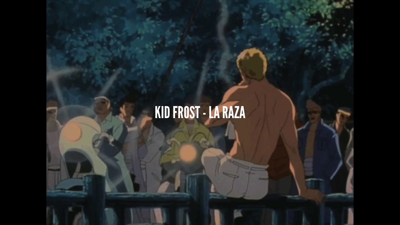 Kid Frost - La Raza (s l o w e d & r e v e r b)