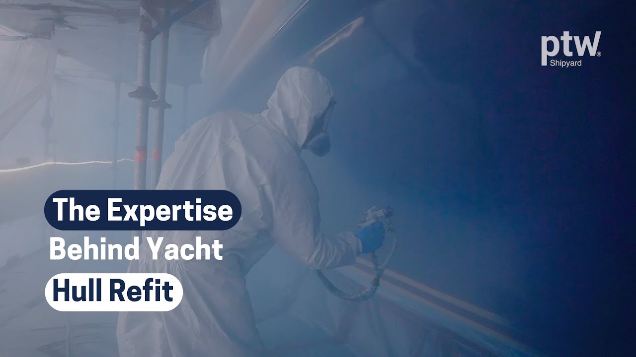 The Expertise Behind Yacht Hull Refit | ptw Shipyard