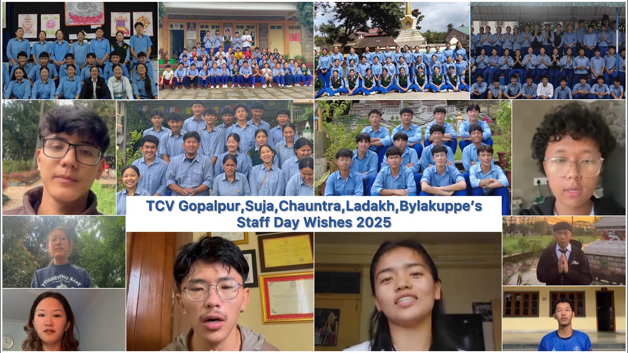 Staff Day Wishes 2025 From Ex-TCV Suja, Gopalpur, Chauntra, Ladakh & Bylakuppe Students