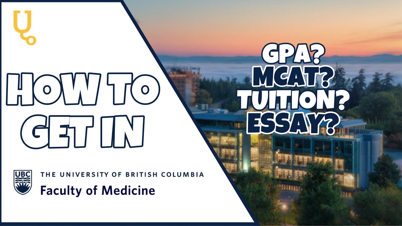 Everything You Need To Know Before Applying To UBC MD!
