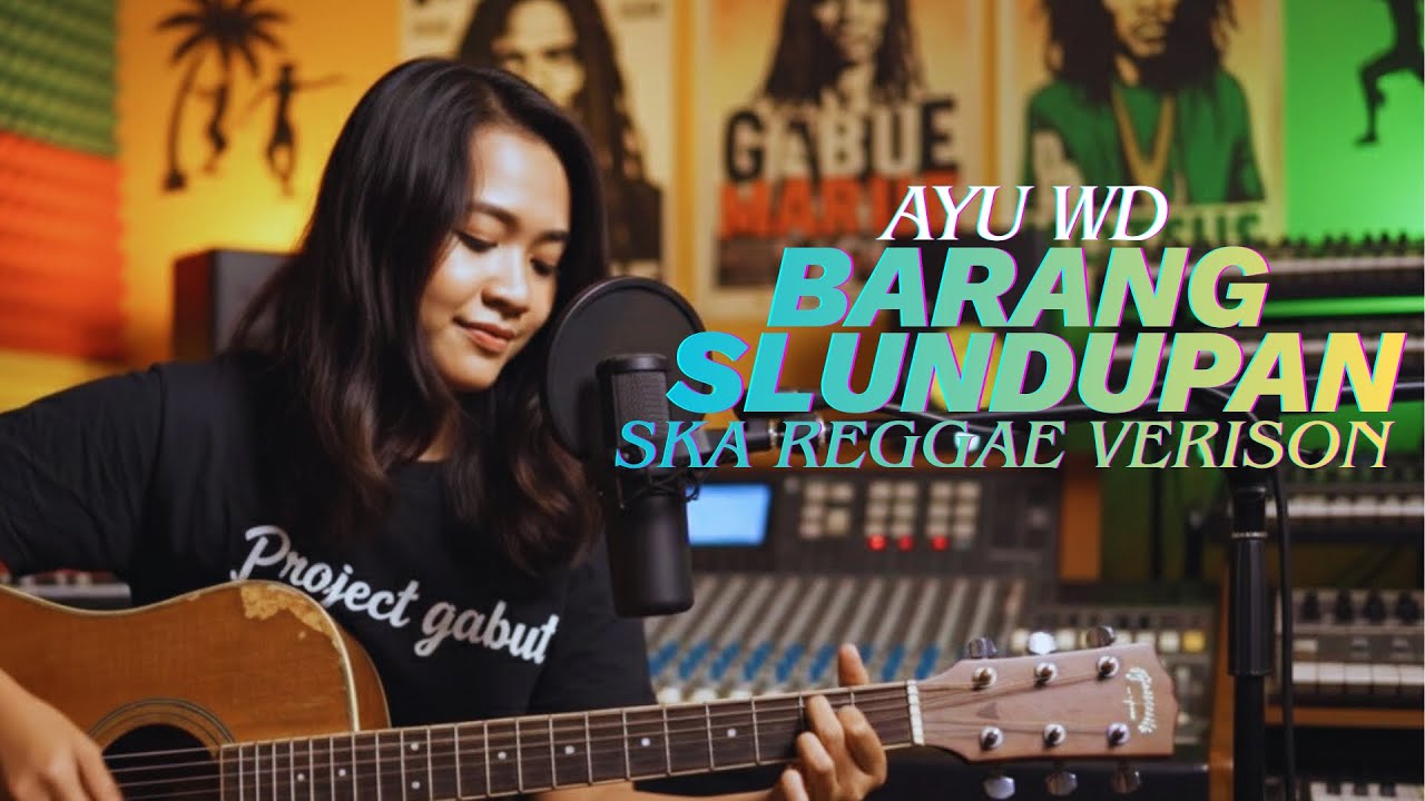 Barang Slundupan - Ayu WD (Ska Reggae Version)