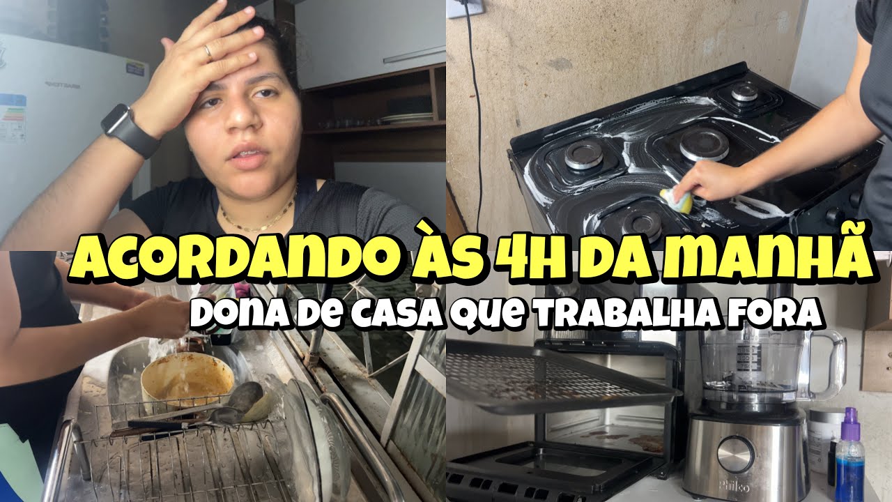 MINHA ROTINA ACORDANDO ÀS 4H DA MANHÃ | DONA DE CASA QUE TRABALHA FORA ⏰🧹💪