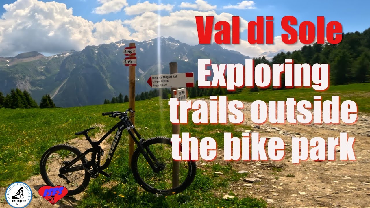 Val di Sole. Exploring trails outside the bike park.
