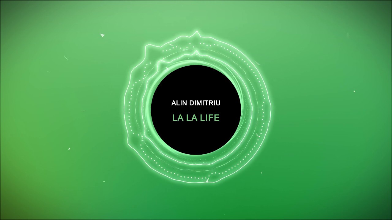 Alin Dimitriu - La La Life